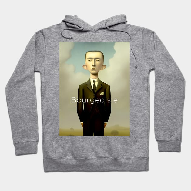 Bourgeoisie: A bourgeoisie man stands alone Hoodie by Puff Sumo